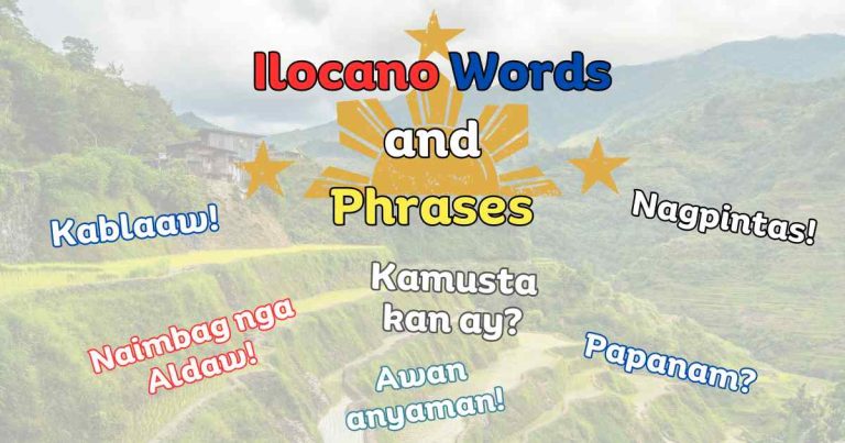 Learn 67 Helpful Ilocano Words and Phrases for Travelers